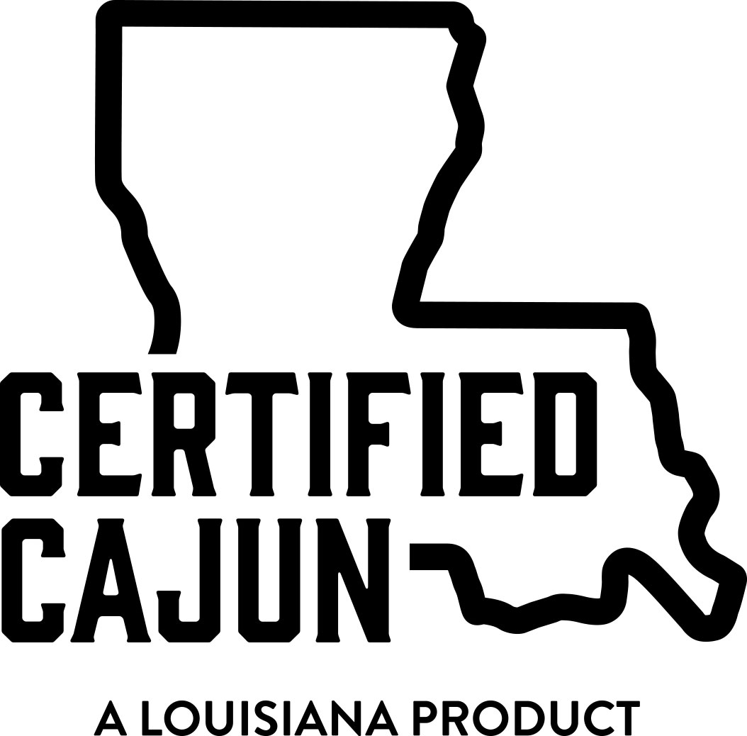 Certified Cajun - a Lousiana product